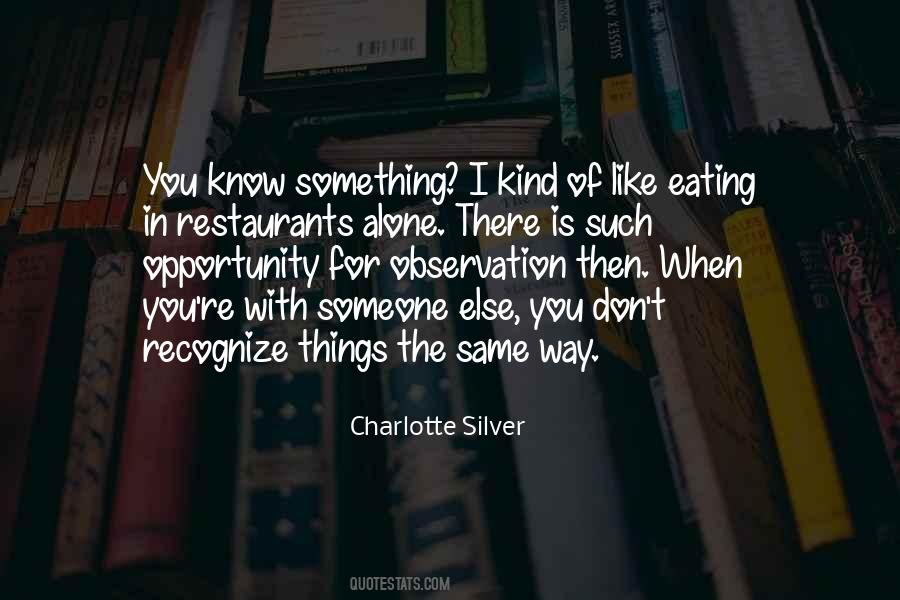 Charlotte Silver Quotes #409598