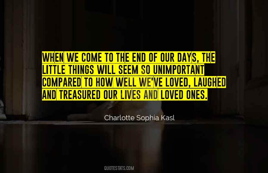 Charlotte Sophia Kasl Quotes #521604