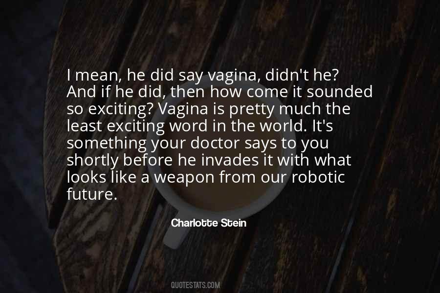Charlotte Stein Quotes #1262092