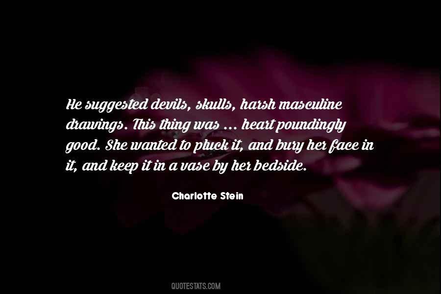 Charlotte Stein Quotes #23234