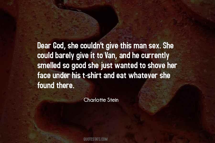 Charlotte Stein Quotes #31676