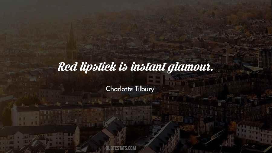 Charlotte Tilbury Quotes #59732