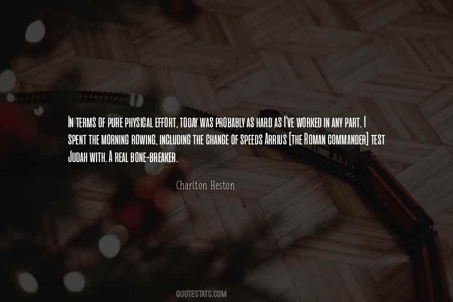 Charlton Heston Quotes #1602750