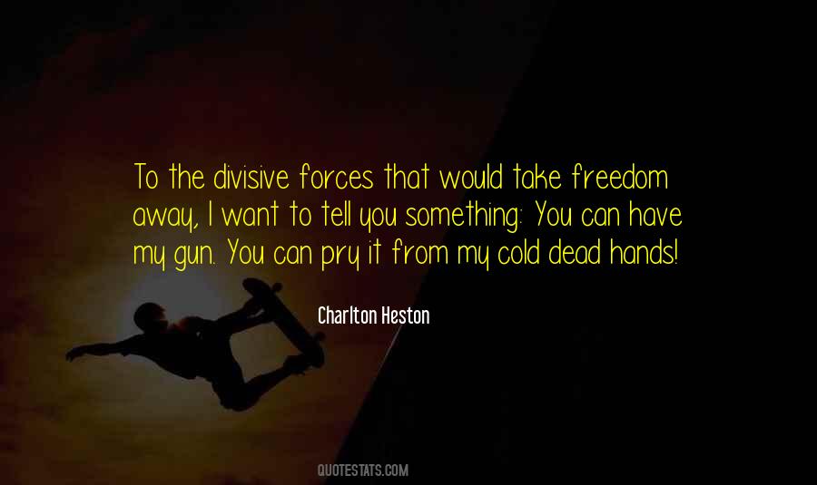 Charlton Heston Quotes #902497