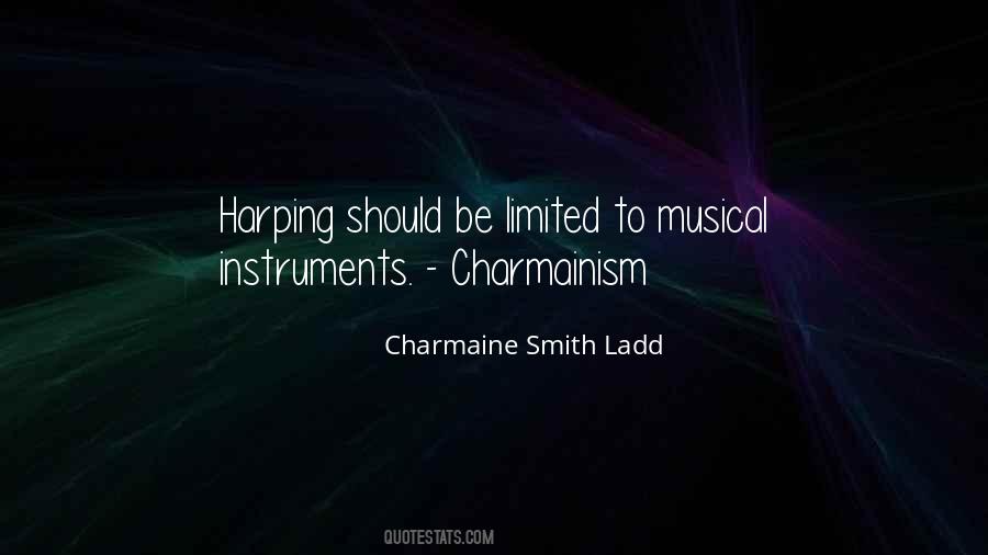 Charmaine Smith Ladd Quotes #640897