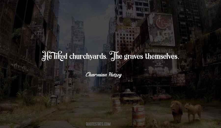 Charmian Hussey Quotes #1193632