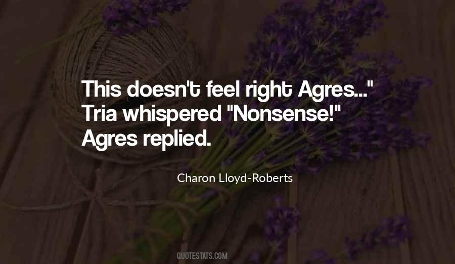 Charon Lloyd-Roberts Quotes #568889