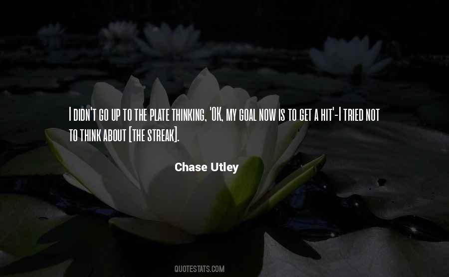 Chase Utley Quotes #1184547