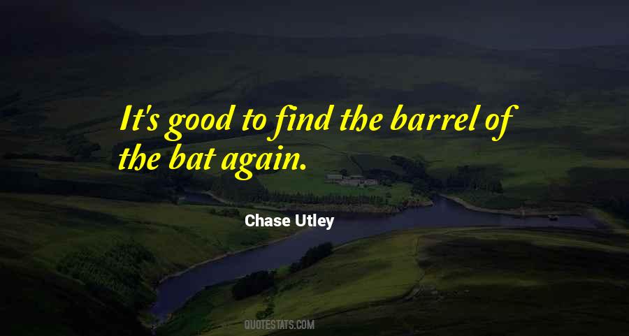 Chase Utley Quotes #618944