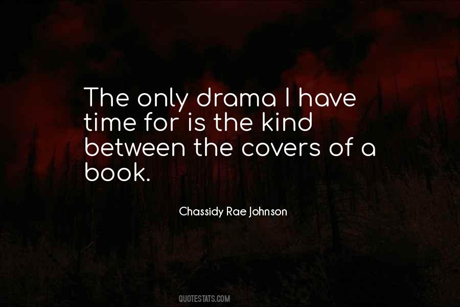 Chassidy Rae Johnson Quotes #822481