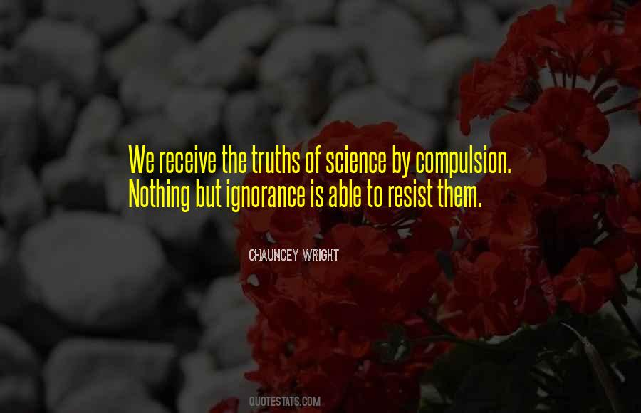 Chauncey Wright Quotes #741487