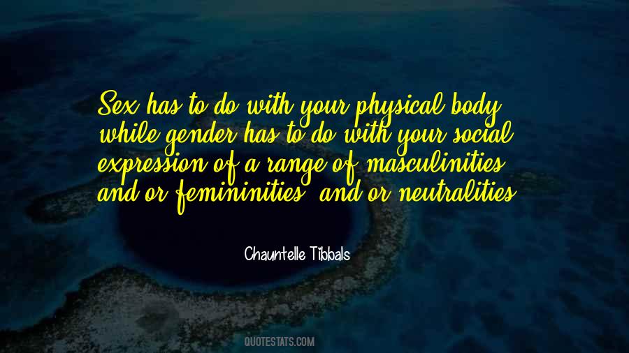 Chauntelle Tibbals Quotes #373203