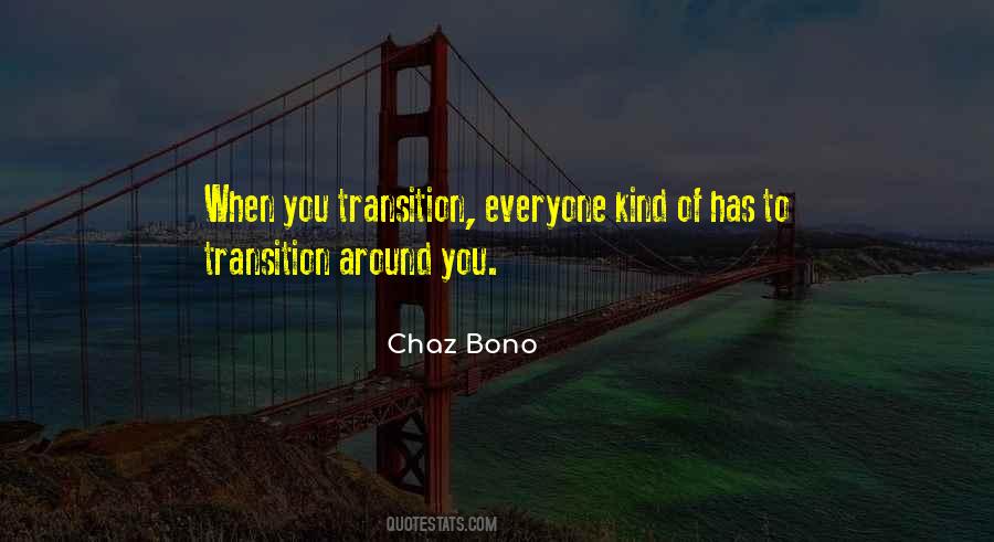 Chaz Bono Quotes #568704