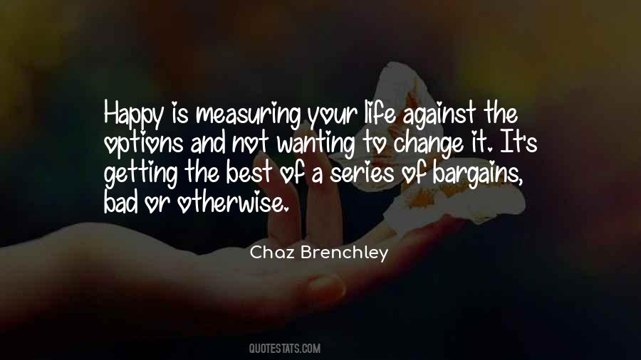 Chaz Brenchley Quotes #1858452