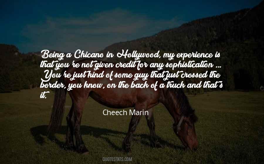 Cheech Marin Quotes #1271083