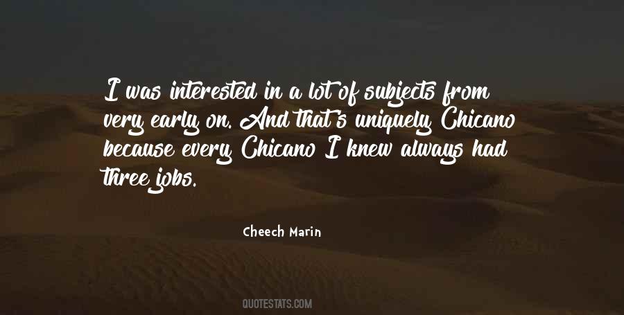 Cheech Marin Quotes #299437