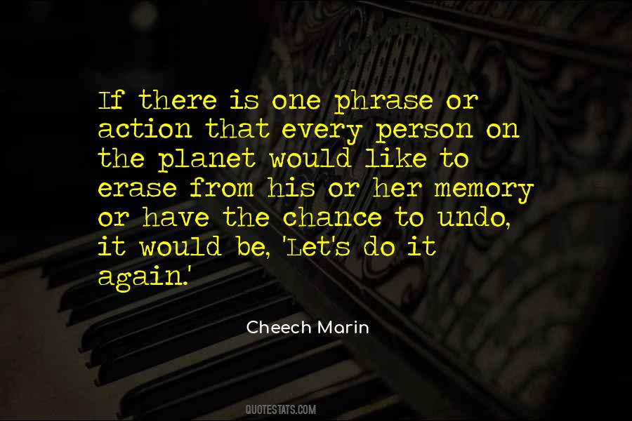 Cheech Marin Quotes #553602