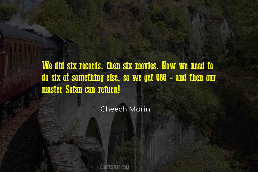 Cheech Marin Quotes #931752