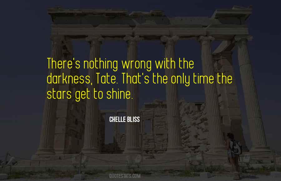 Chelle Bliss Quotes #579935