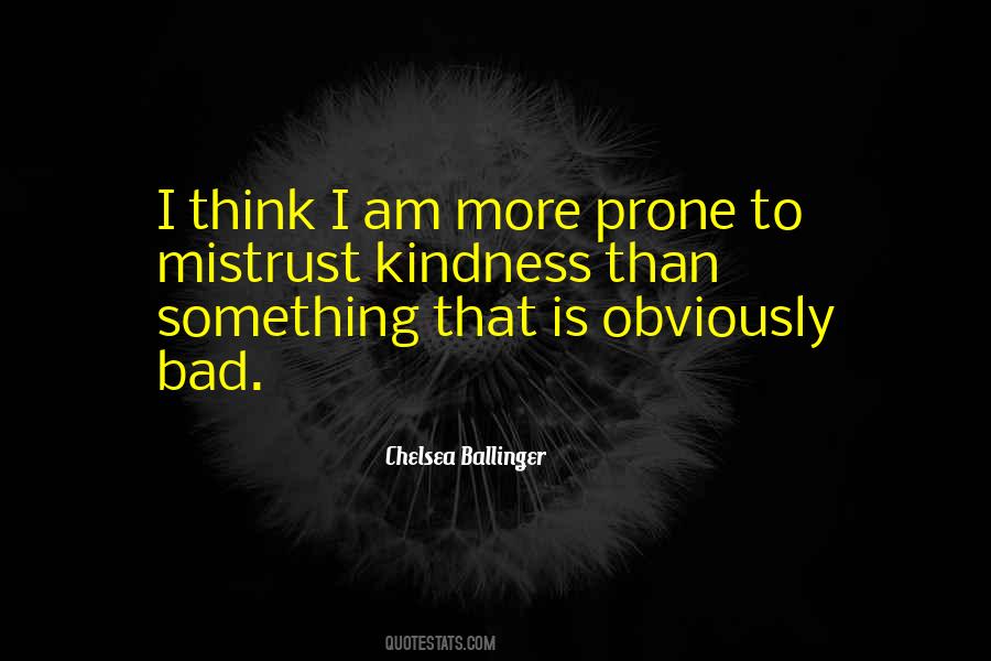 Chelsea Ballinger Quotes #1775463