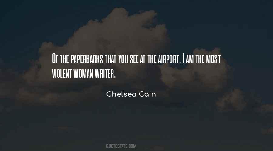 Chelsea Cain Quotes #1553697