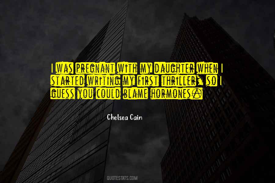 Chelsea Cain Quotes #1559076