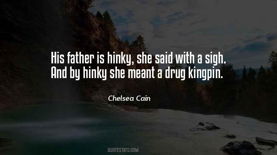 Chelsea Cain Quotes #1660685