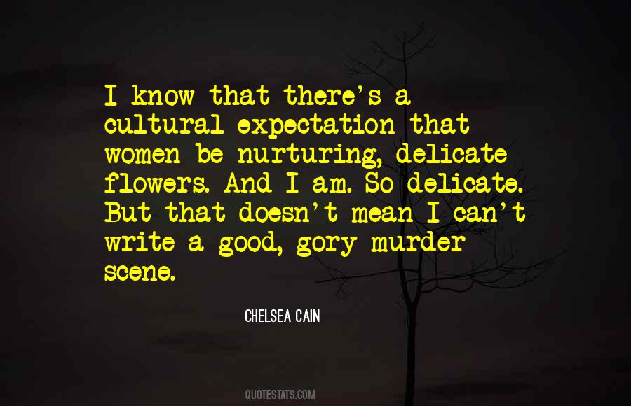 Chelsea Cain Quotes #946660