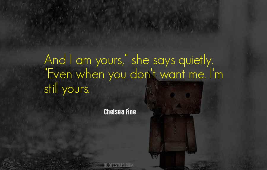 Chelsea Fine Quotes #25111