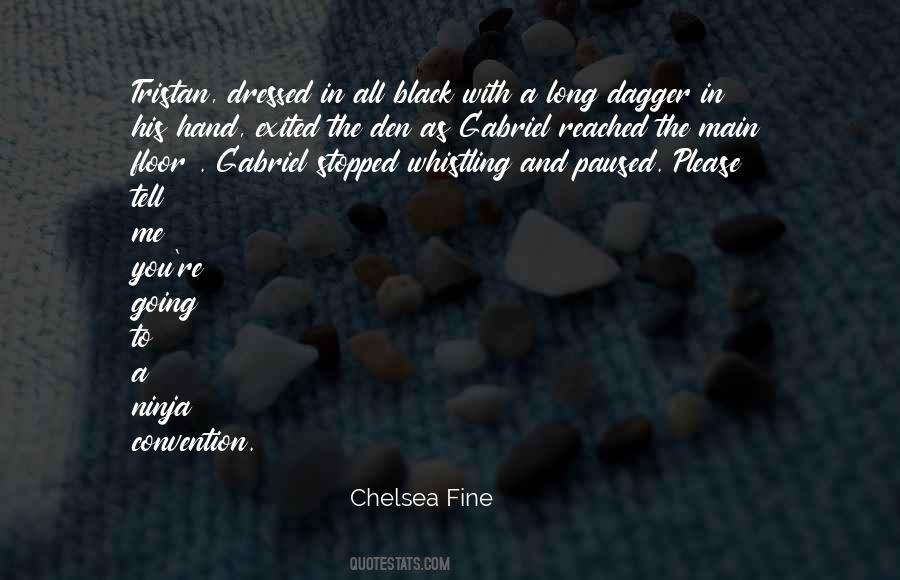 Chelsea Fine Quotes #251148