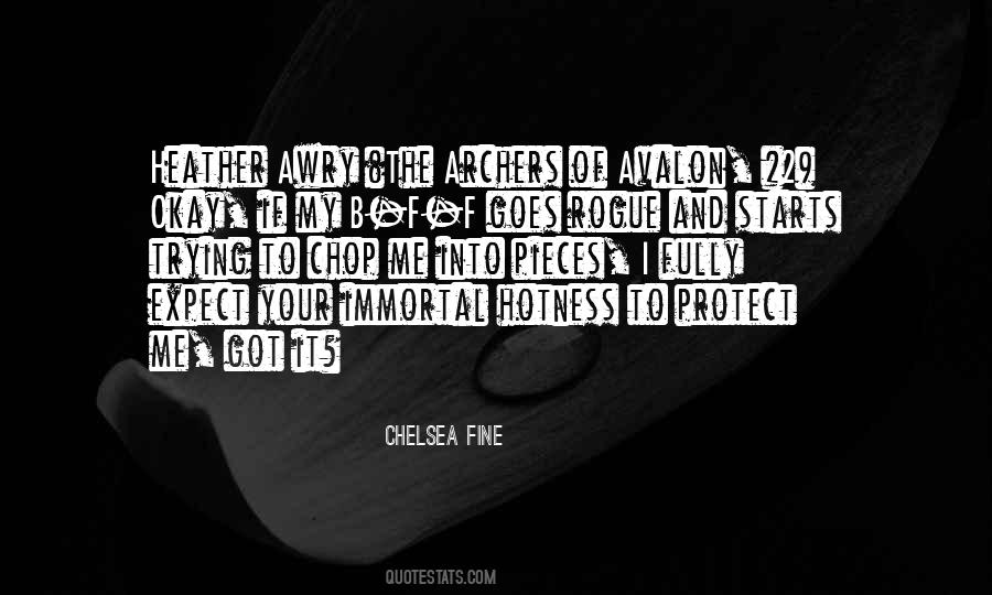 Chelsea Fine Quotes #697576