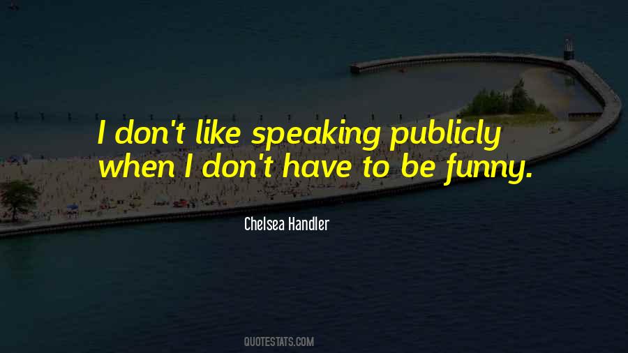 Chelsea Handler Quotes #186102