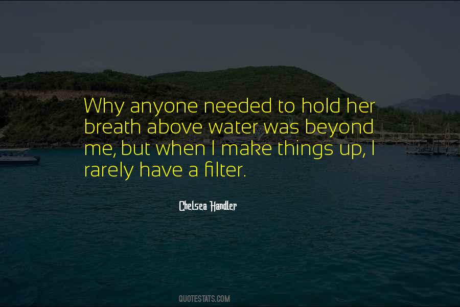 Chelsea Handler Quotes #798888