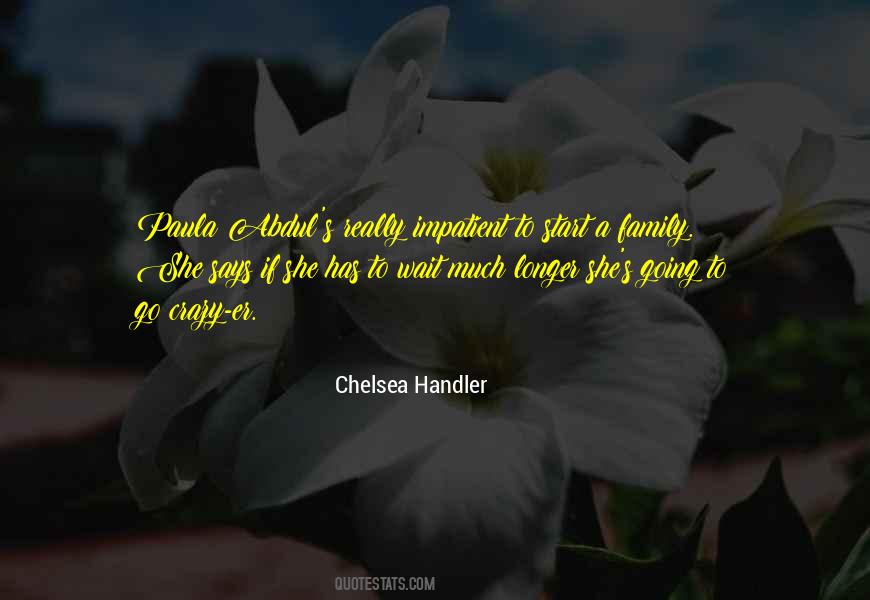 Chelsea Handler Quotes #951158