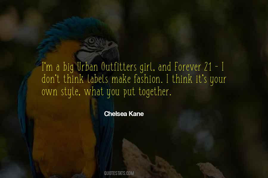 Chelsea Kane Quotes #943998