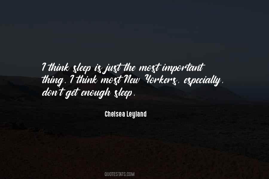 Chelsea Leyland Quotes #1204906