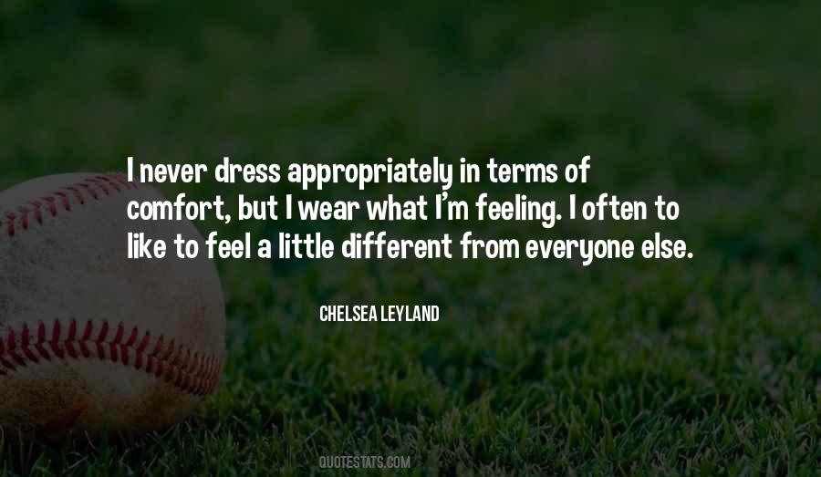 Chelsea Leyland Quotes #1347168