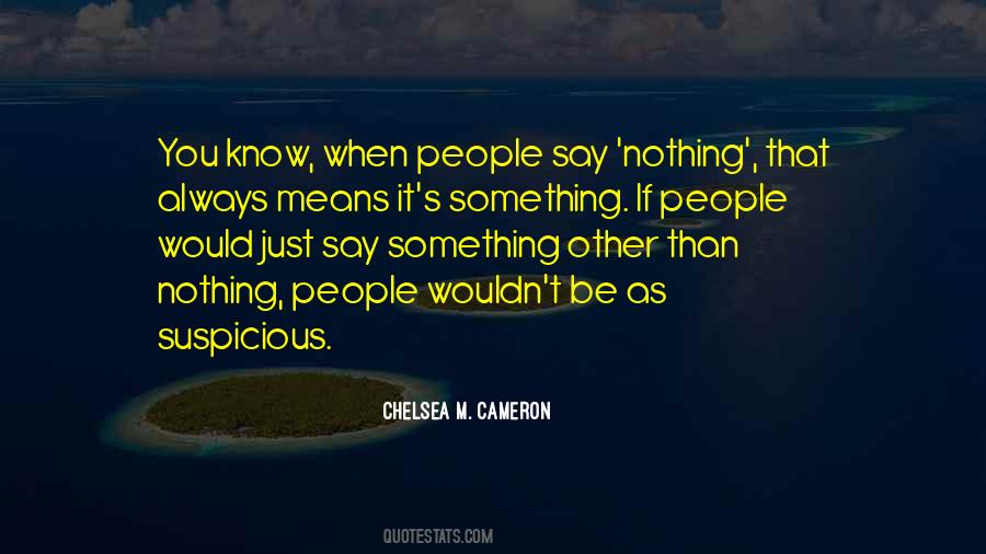 Chelsea M. Cameron Quotes #1388835