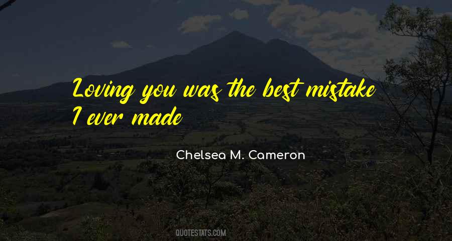 Chelsea M. Cameron Quotes #717519