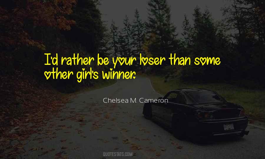 Chelsea M. Cameron Quotes #884935