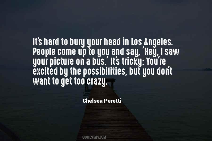 Chelsea Peretti Quotes #612474