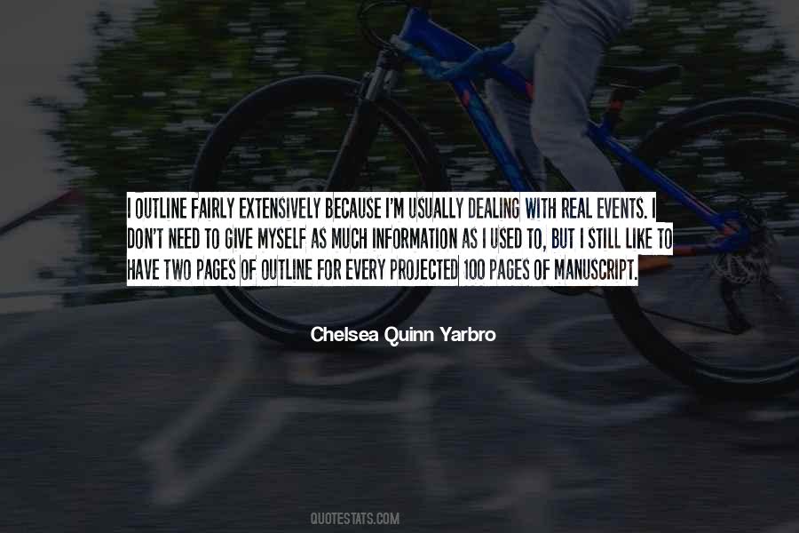 Chelsea Quinn Yarbro Quotes #1441114