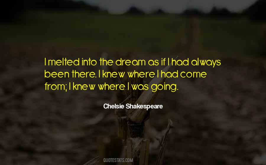 Chelsie Shakespeare Quotes #1769967