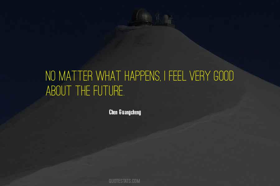 Chen Guangcheng Quotes #1288925