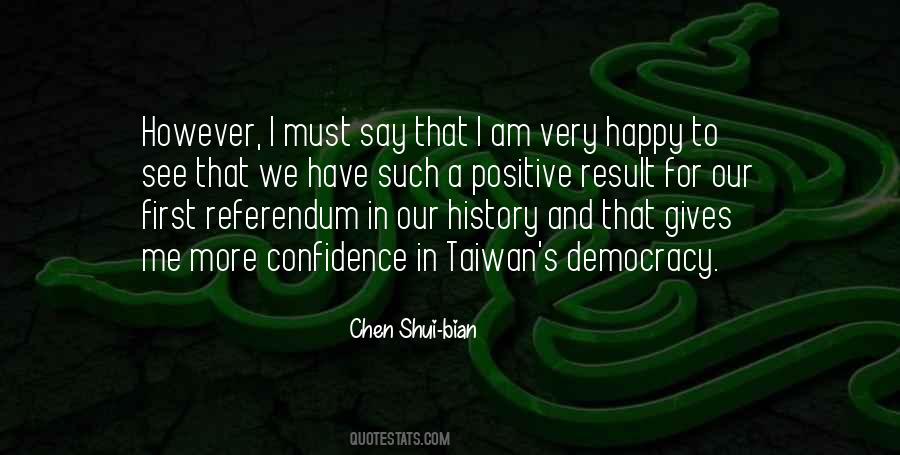 Chen Shui-bian Quotes #28952