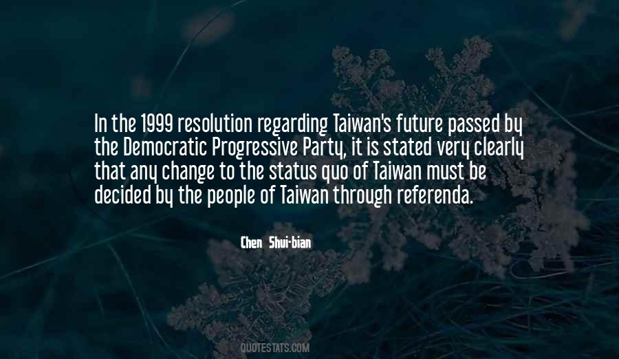 Chen Shui-bian Quotes #311248