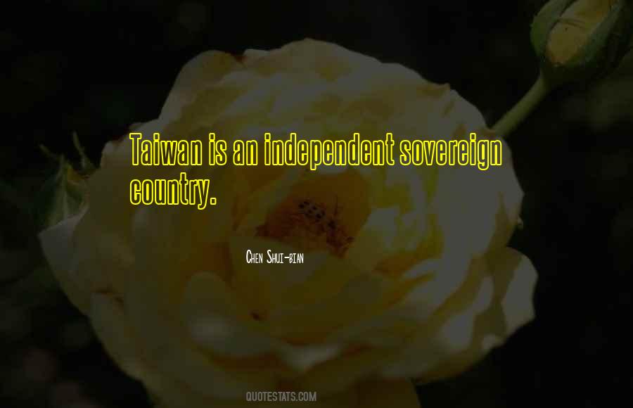 Chen Shui-bian Quotes #789901 Chen Shui-bian Quotes #789901