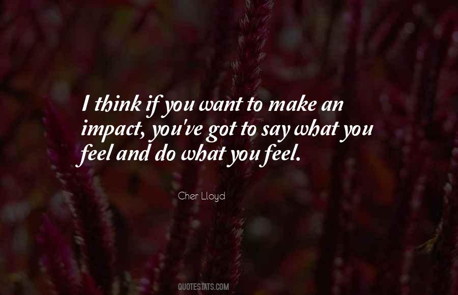 Cher Lloyd Quotes #1680453