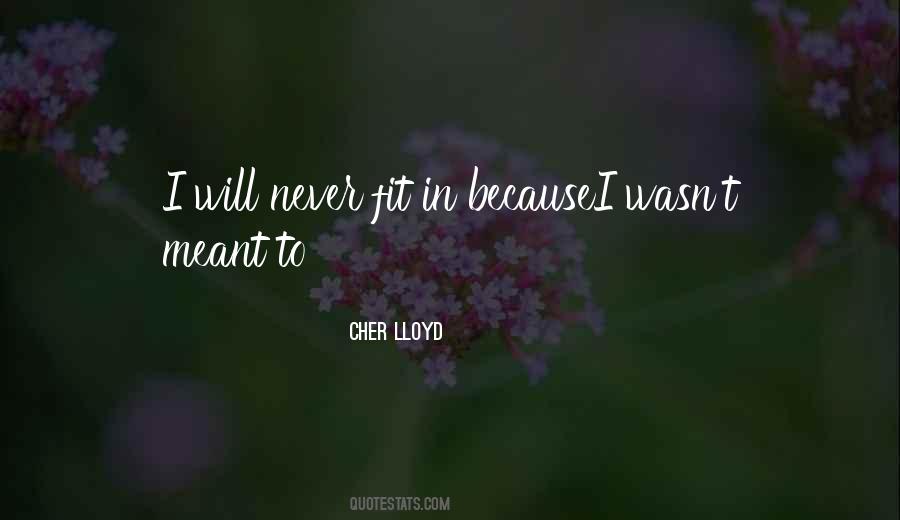 Cher Lloyd Quotes #1872943