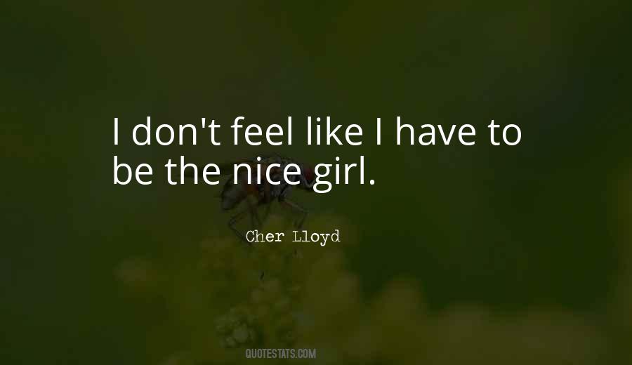 Cher Lloyd Quotes #254309